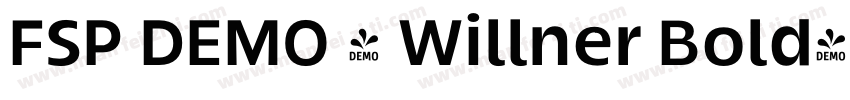 FSP DEMO - Willner Bold字体转换